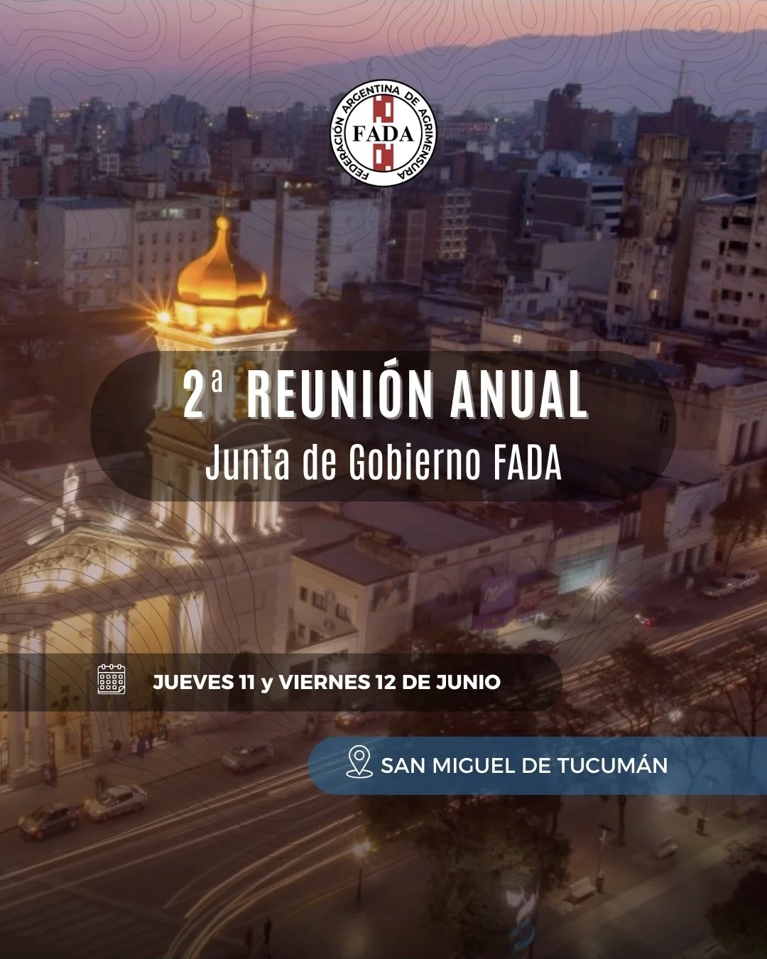 Segunda Reunión Anual 2026 de la Junta de Gobierno de la Federación Argentina de Agrimensura (FADA)